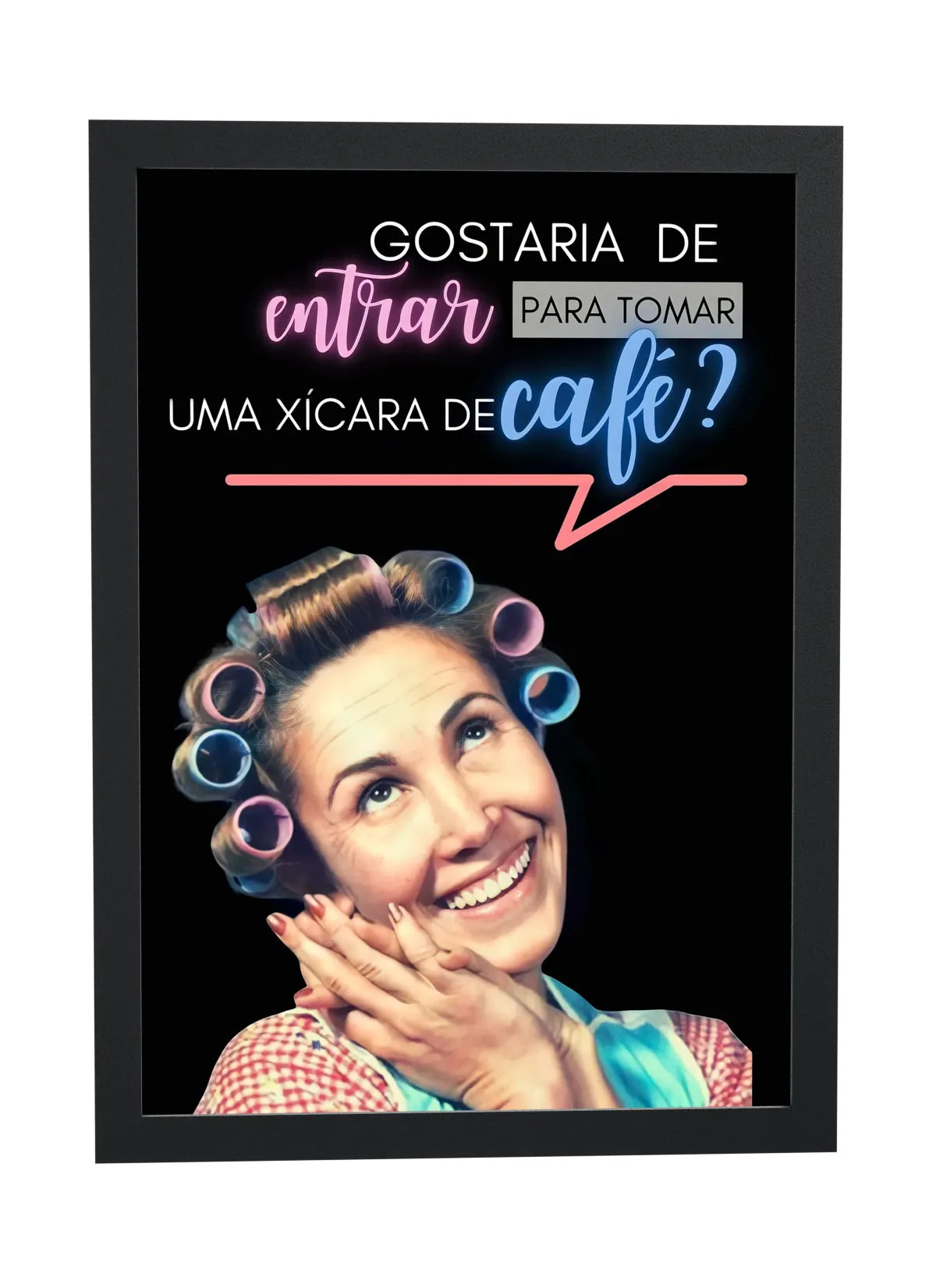 Pôster Para tomar uma xícara de café emoldurado