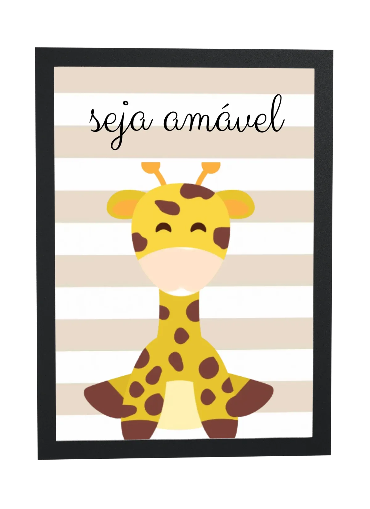 Pôster Seja amável com girafa sorridente emoldurado