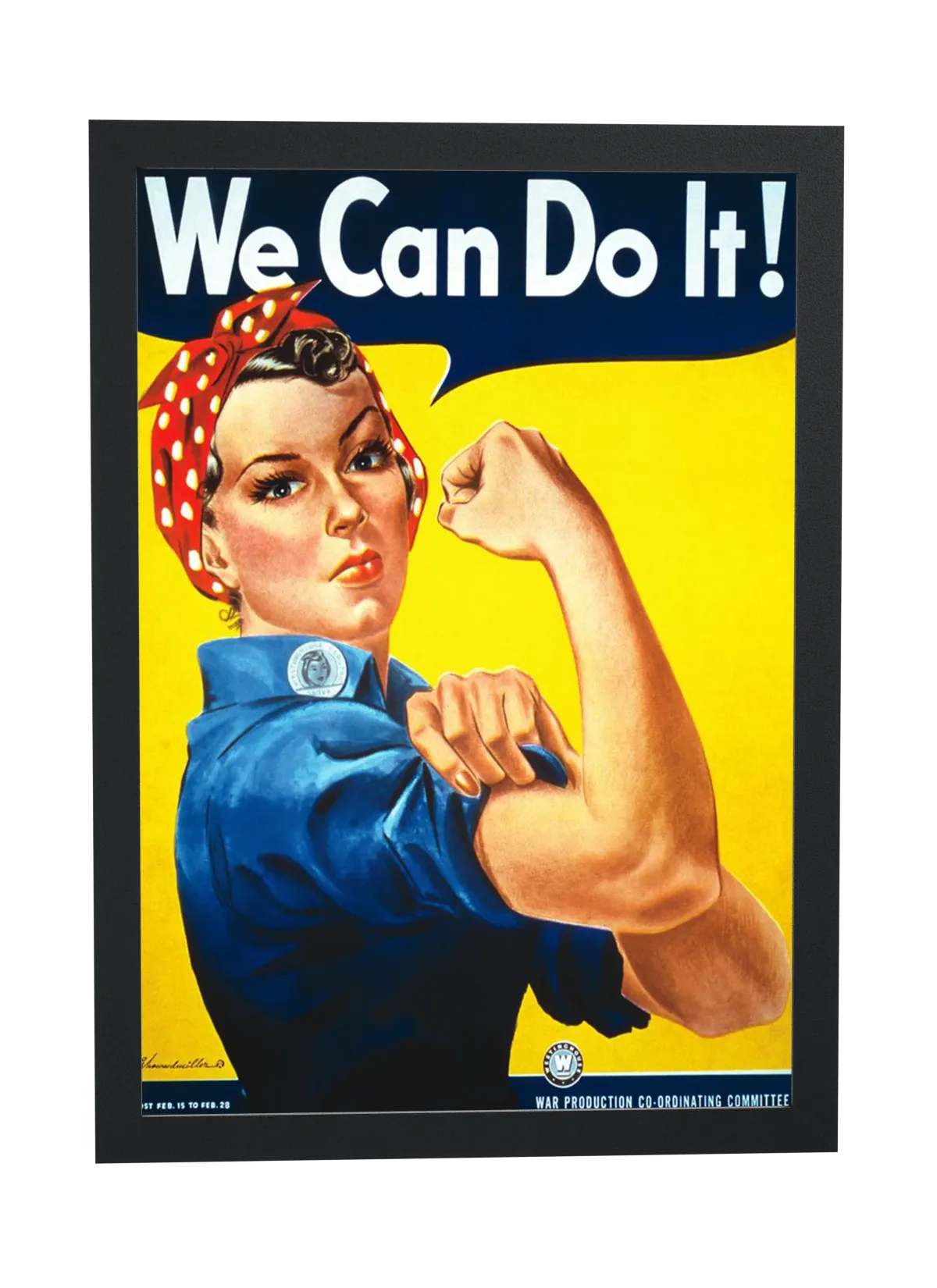 Pôster We Can Do It emoldurado