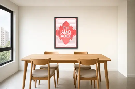 Pôster Eu amo você emoldurado na parede: sala de jantar