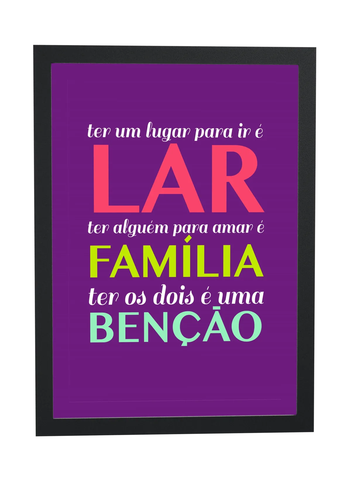 Pôster Ter os dois é uma benção emoldurado