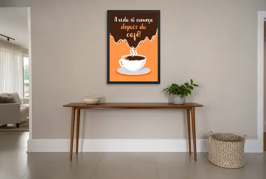 Pôster Vida só começa depois do café emoldurado na parede: hall de entrada