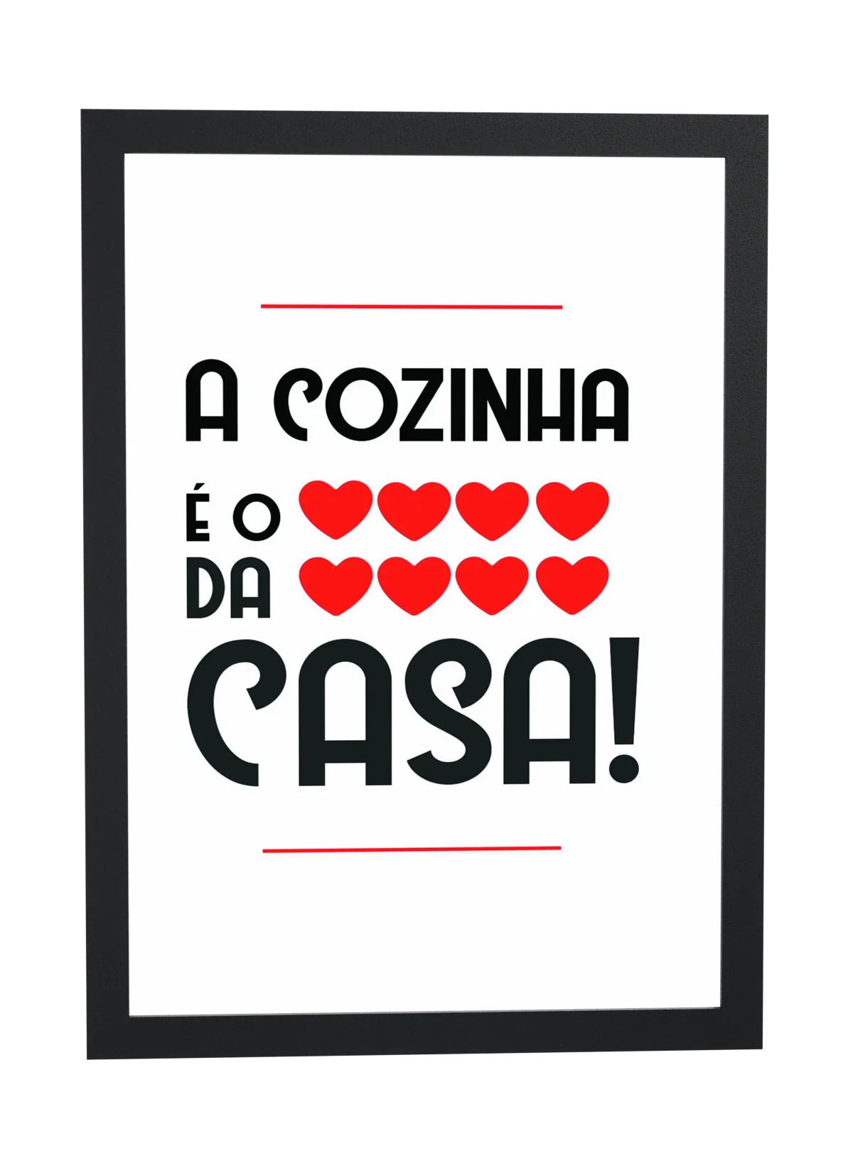 Pôster Cozinha é o coração da casa emoldurado