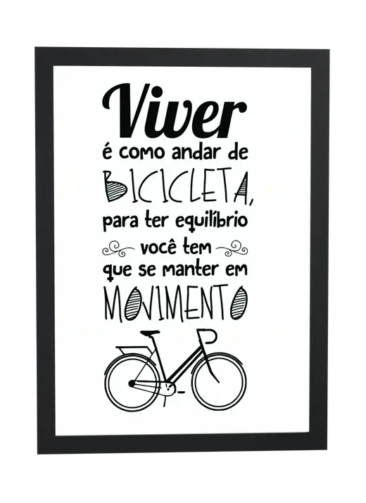 Pôster Viver é como andar de bicicleta emoldurado