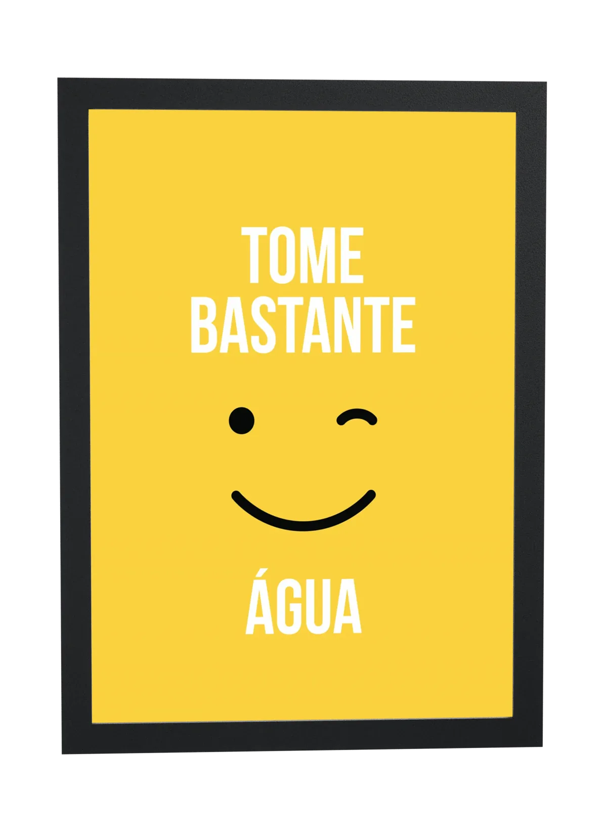 Pôster Tome bastante água emoldurado