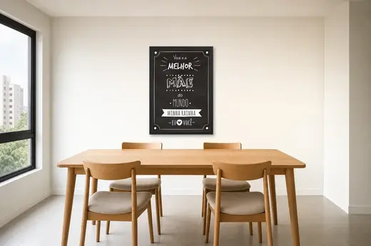 Pôster Melhor mãe do mundo minha rainha emoldurado na parede: sala de jantar