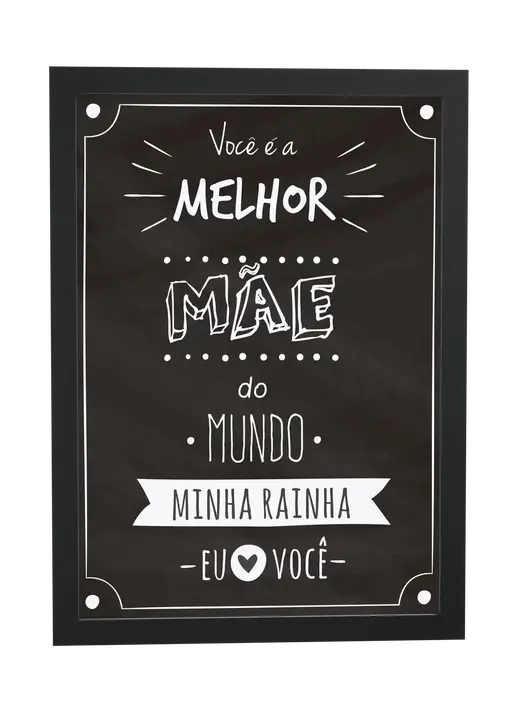Pôster Melhor mãe do mundo minha rainha emoldurado