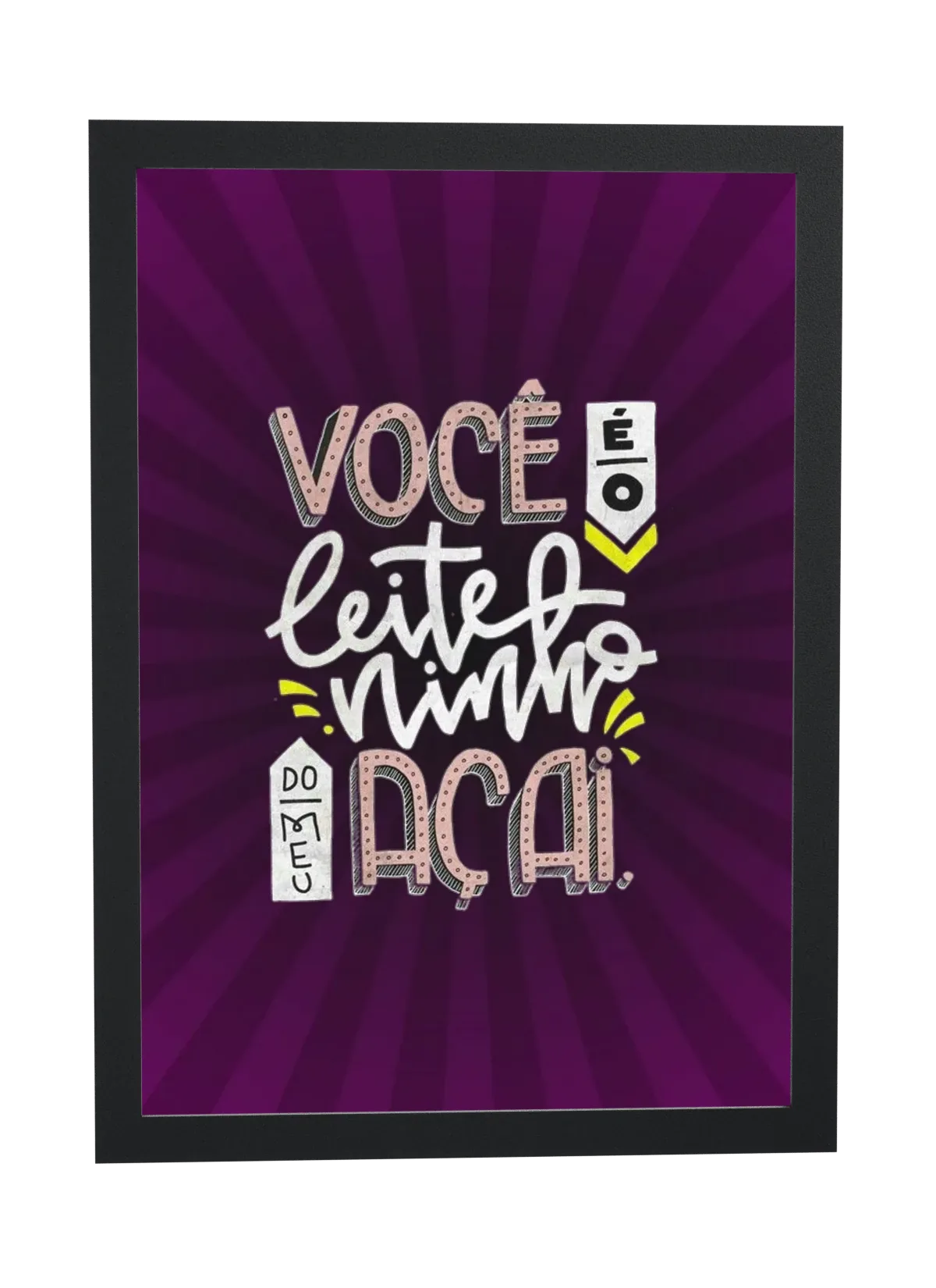 Pôster Leite Ninho do meu açaí emoldurado