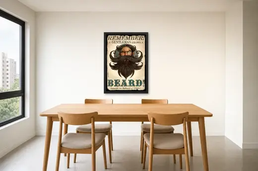 Pôster A gentleman grows a beard emoldurado na parede: sala de jantar