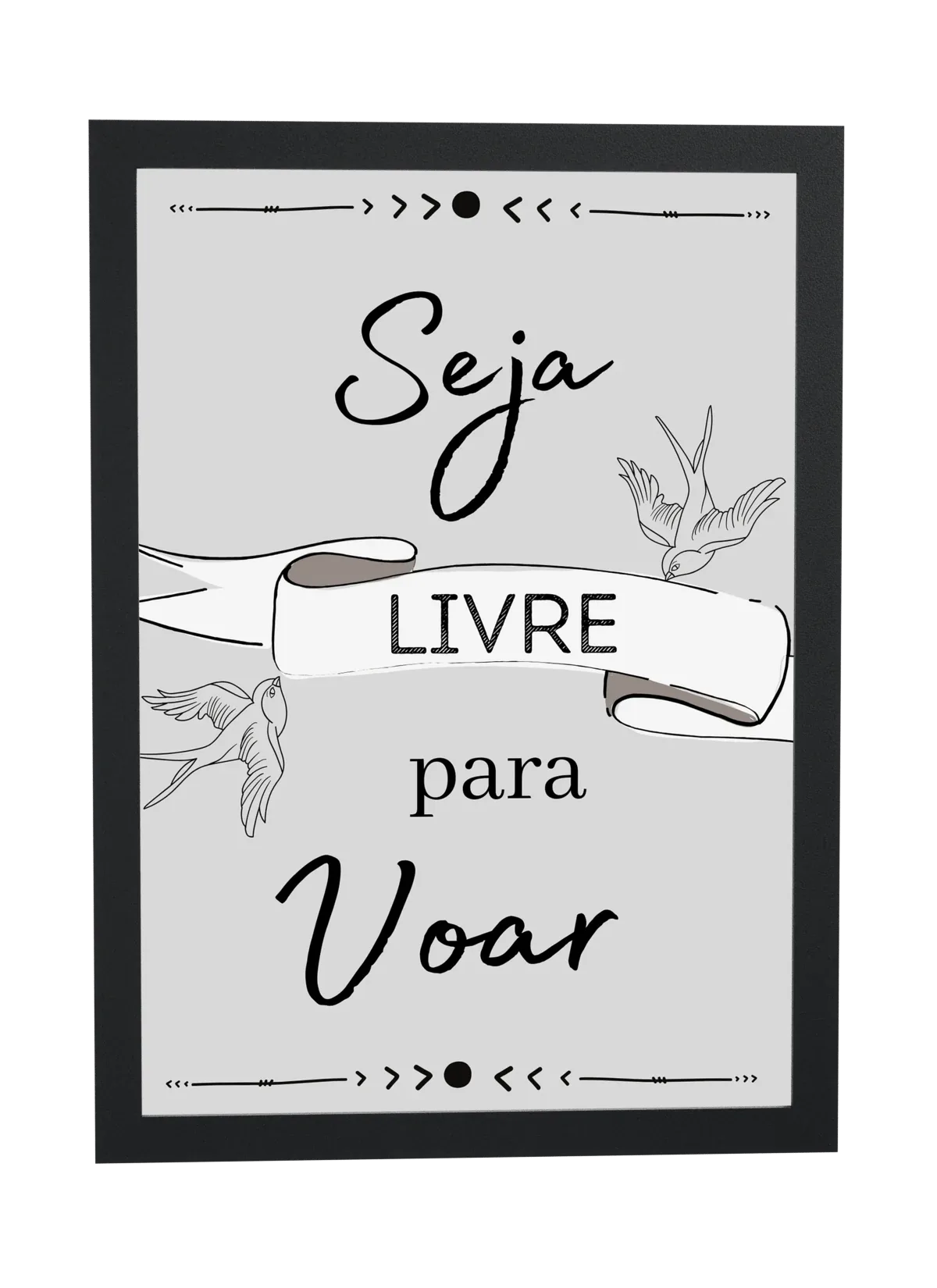 Pôster Seja livre para voar emoldurado