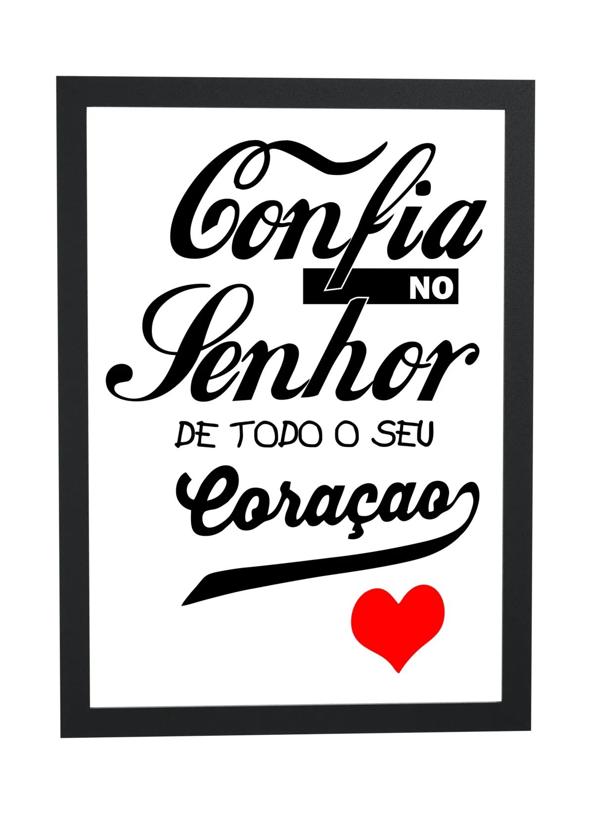 Pôster Confia no Senhor de todo o emoldurado